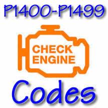 P1400 - P1499 OBD II Diagnostic Codes