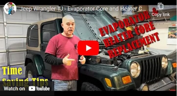 Evaporator and Heater Core Replacement Jeep Wrangler TJ – VIDEO